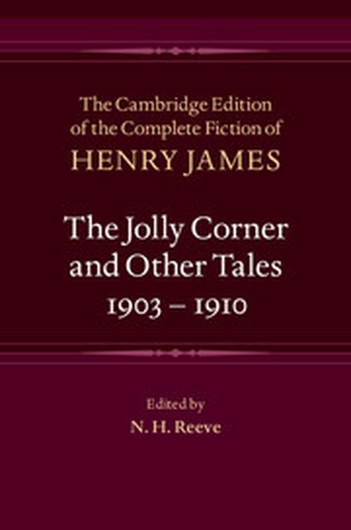 The Jolly Corner and Other Tales, 19031910
