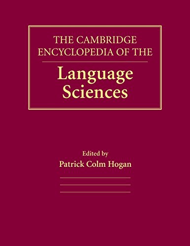 The Cambridge Encyclopedia of the Language Sciences