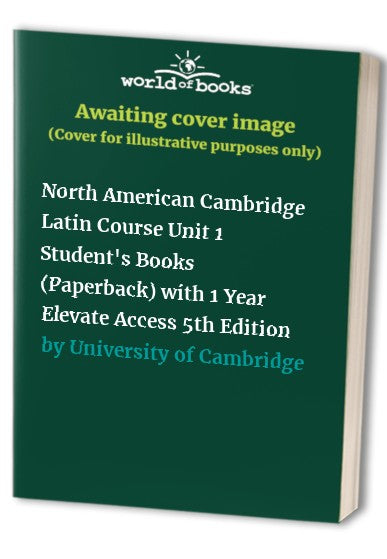 North American Cambridge Latin Course Unit 1 Student's Books (Paperback) with 1 Year Elevate Access 5th Edition