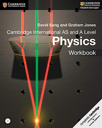 Cambridge International AS and A Level Physics Workbook with CD-ROM