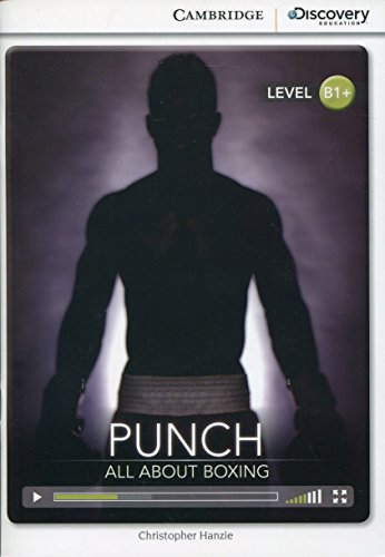 Punch: All About Boxing Intermediate Book with Online Access (Cambridge Discovery Education Interactive Readers)