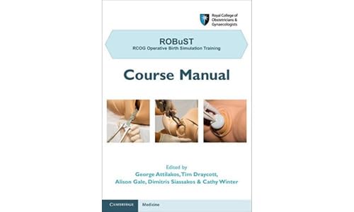 ROBuST: RCOG Operative Birth Simulation Training