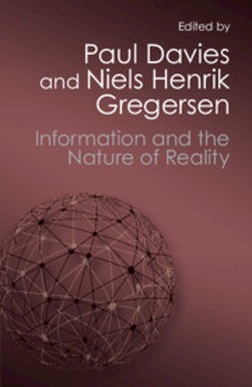 Information and the Nature of Reality