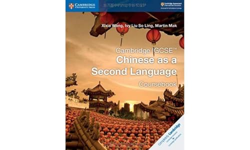 Cambridge IGCSE Chinese as a Second Language Coursebook