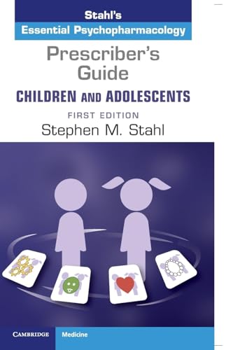Prescriber's Guide Children and Adolescents: Volume 1