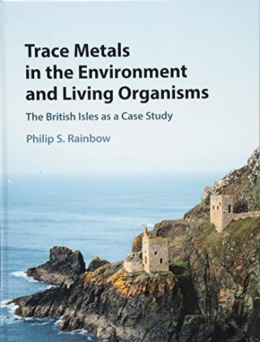 Trace Metals in the Environment and Living Organisms