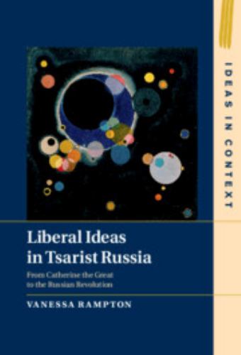 Liberal Ideas in Tsarist Russia