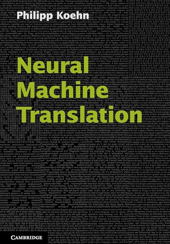 Neural Machine Translation