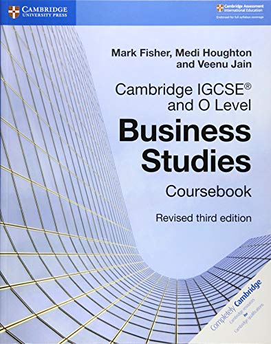 Cambridge IGCSE and O Level Business Studies Revised Coursebook