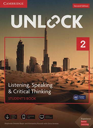 Unlock Level 2 Listening, Speaking & Critical Thinking Student’s Book, Mob App and Online Workbook w/ Downloadable Audio and Video