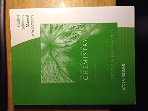 Student Solutions Manual for Oxtoby/Gillis' Principles of Modern Chemistry, 7th