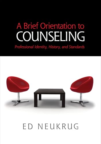 A Brief Orientation to Counseling