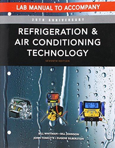 Refrigeration and Air Conditioning Technology Lab Manual
