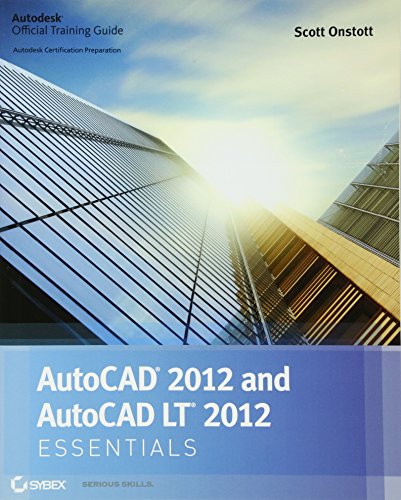 AutoCAD 2012 and AutoCAD LT 2012 Essentials