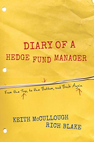 Diary of a Hedge Fund Manager