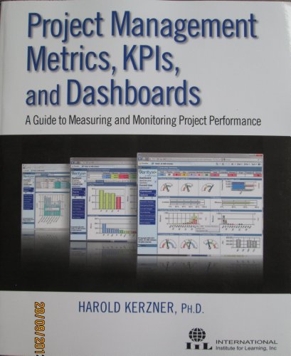Project Management Metrics, KPIs, and Dashboards