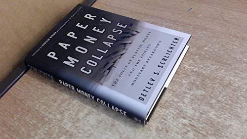 Paper Money Collapse