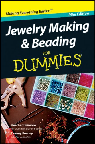 Jewelry Making Beading for Dummies Mini Edition