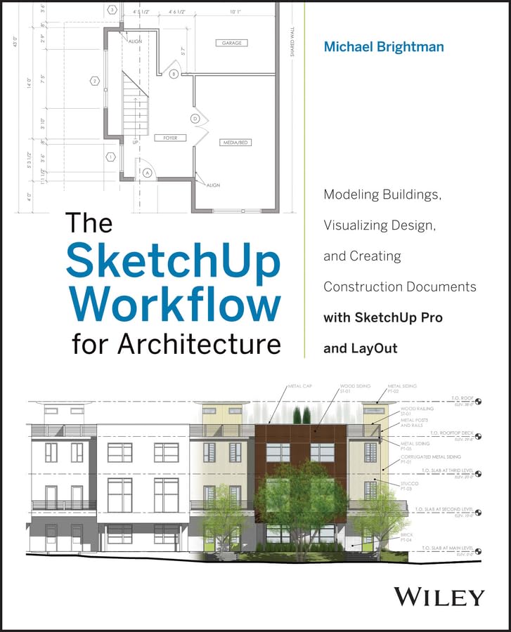 The SketchUp Workflow for Architecture