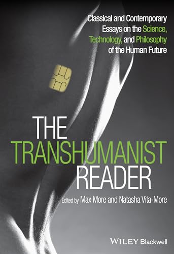 The Transhumanist Reader