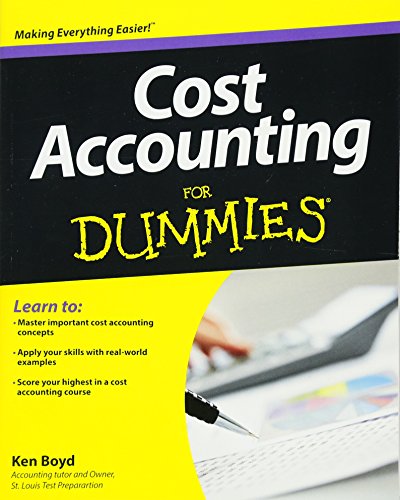 Cost Accounting For Dummies