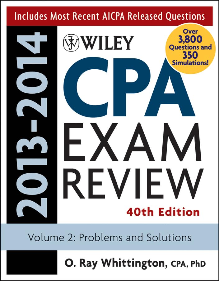 Wiley CPA Examination Review, Problems and Solutions