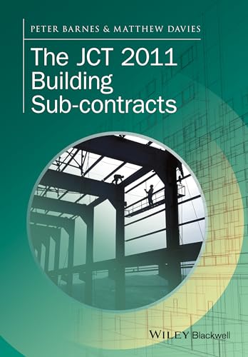 The JCT 2011 Building Sub-contracts