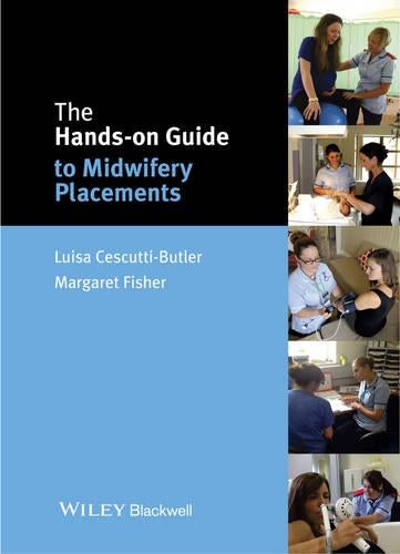 The Handson Guide to Midwifery Placements