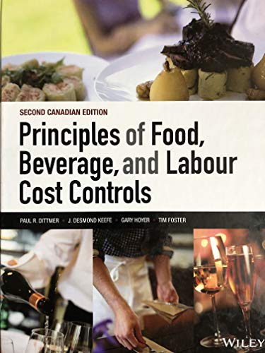 Principles of Food, Beverage, and Labour Cost Controls