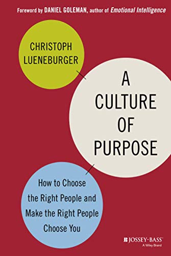 A Culture of Purpose