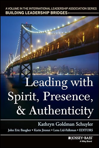 Leading with Spirit, Presence, and Authenticity