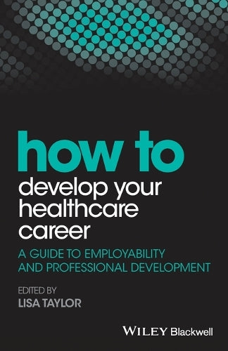 How to Develop Your Healthcare Career