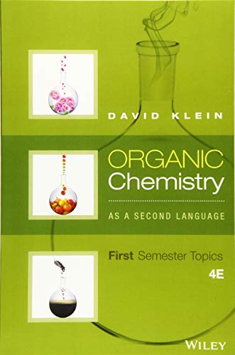 Organic Chemistry As a Second Language: First Semester Topics