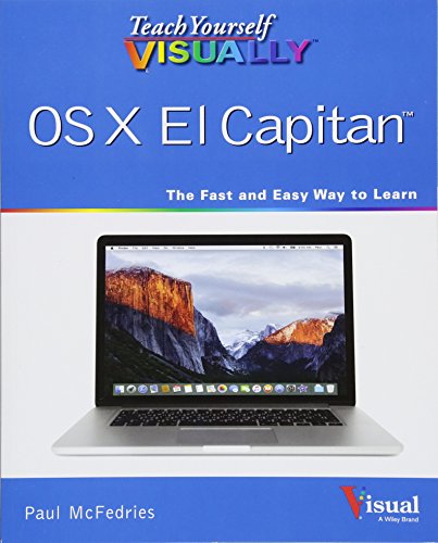 Teach Yourself VISUALLY OS X El Capitan