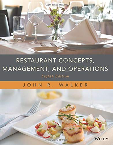 Restaurant Concepts, Management and Operations, 8th Edition