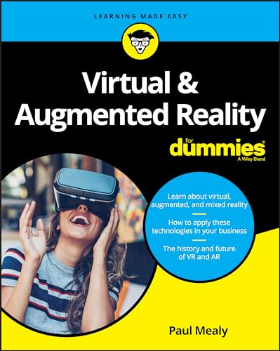 Virtual & Augmented Reality For Dummies