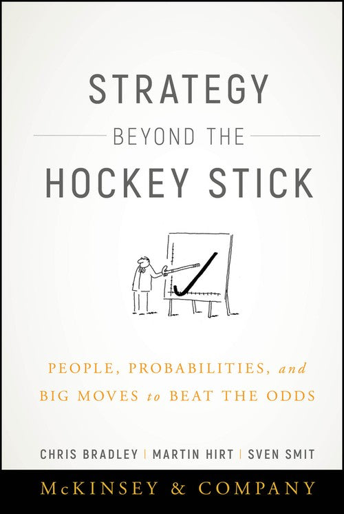 Strategy Beyond the Hockey Stick