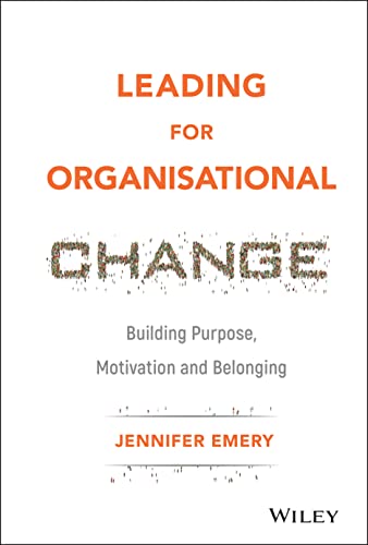Leading for Organisational Change