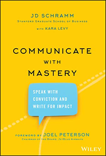 Communicate with Mastery