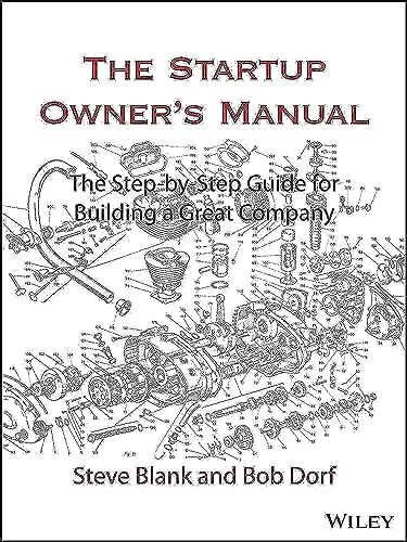 The Startup Owner's Manual