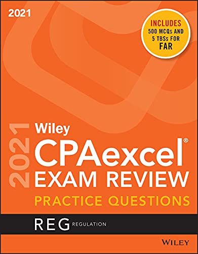 Wiley Cpaexcel Exam Review 2021 Practice Questions
