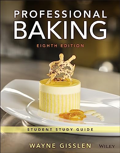 Professional Baking, 8e Student Study Guide