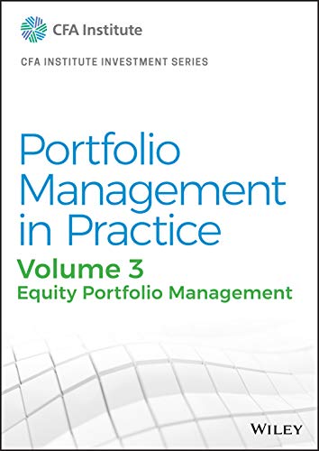 Portfolio Management in Practice, Volume 3