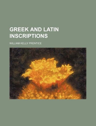 Greek and Latin Inscriptions