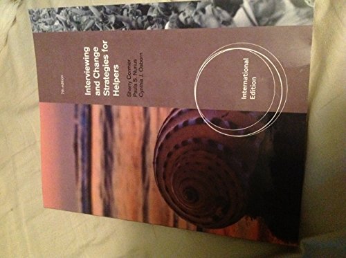 Interviewing and Change Strategies for Helpers, International Edition