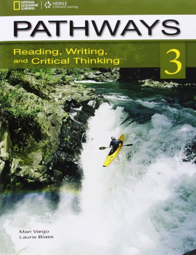 Pathways: Reading, Writing, and Critical Thinking 3 with Online Access Code