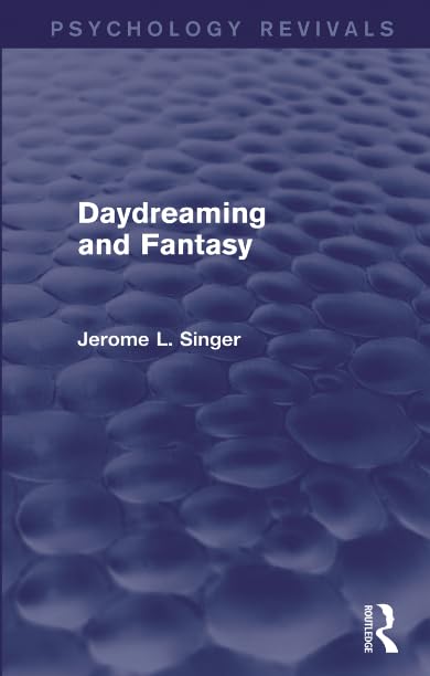 Daydreaming and Fantasy (Psychology Revivals)