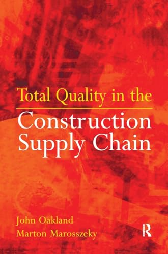 Total Quality in the Construction Supply Chain