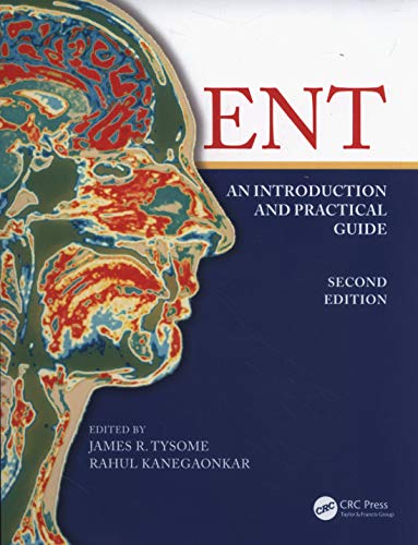 ENT: An Introduction and Practical Guide