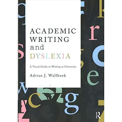 Academic Writing and Dyslexia